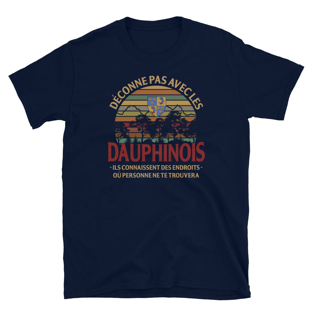 Dauphinois Endroit - T-shirt Standard - Ici & Là - T-shirts & Souvenirs de chez toi