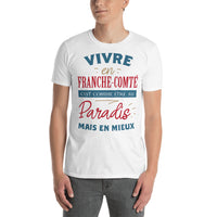 Thumbnail for T-shirt Franche Comté blanc - Design humoristique local