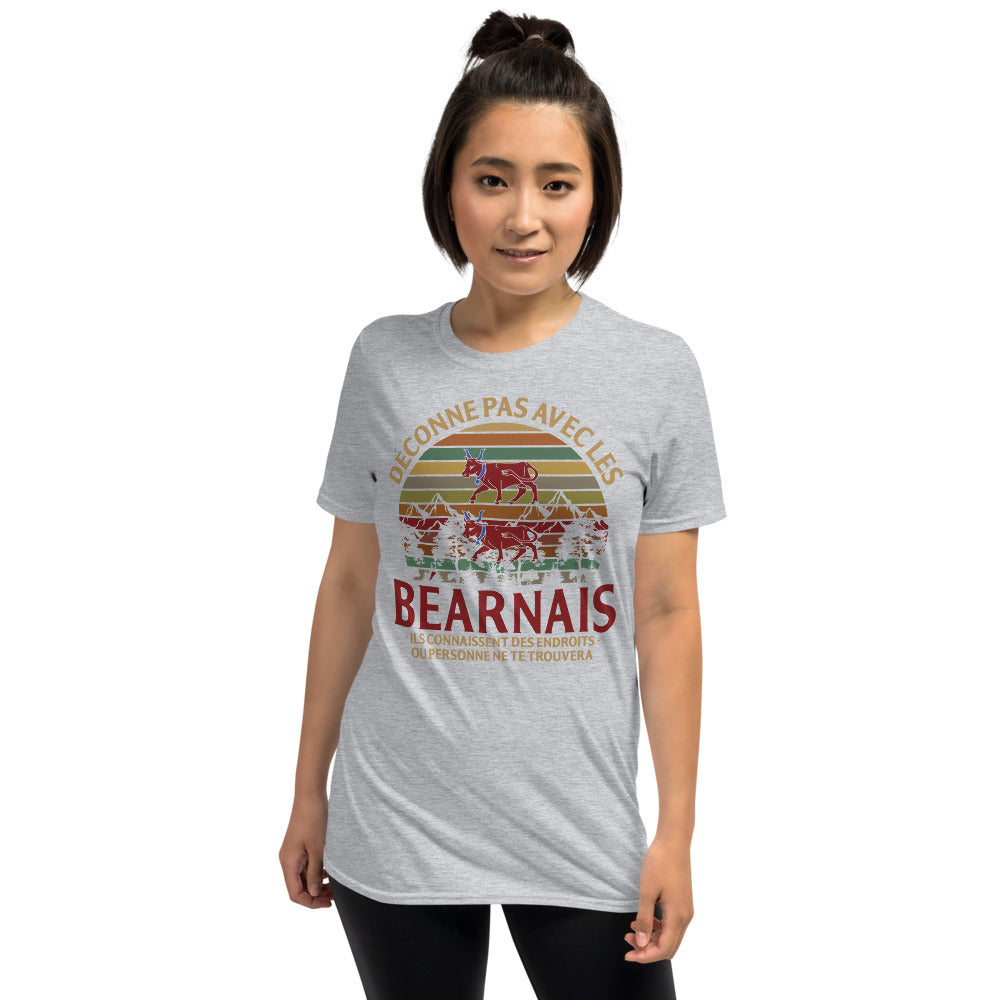 Déconne pas avec les Béarnais - T-shirt Standard - Ici & Là - T-shirts & Souvenirs de chez toi