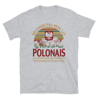 Thumbnail for Déconne pas avec les Polonais - T-shirt Standard - Ici & Là - T-shirts & Souvenirs de chez toi