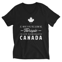 Thumbnail for Je n'ai pas besoin de thérapie Canada - T-shirt col V - Ici & Là - T-shirts & Souvenirs de chez toi