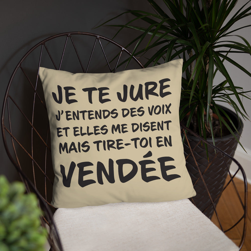 Tire toi en Vendée - Coussin décoratif et humoristique sur la Vendée - Ici & Là - T-shirts & Souvenirs de chez toi