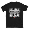 T-shirt Bulgarie noir - Plus rien ne me fait peur ma femme est
