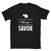Thumbnail for T-shirt Savoie noir - Pas besoin de thérapie, juste du bonheur
