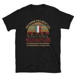 Neuchatelois Endroits, Neuchâtel Canton suisse - T-shirt Standard - Ici & Là - T-shirts & Souvenirs de chez toi