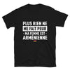 T-shirt Arménien noir - Plus rien ne me fait peur ma femme est