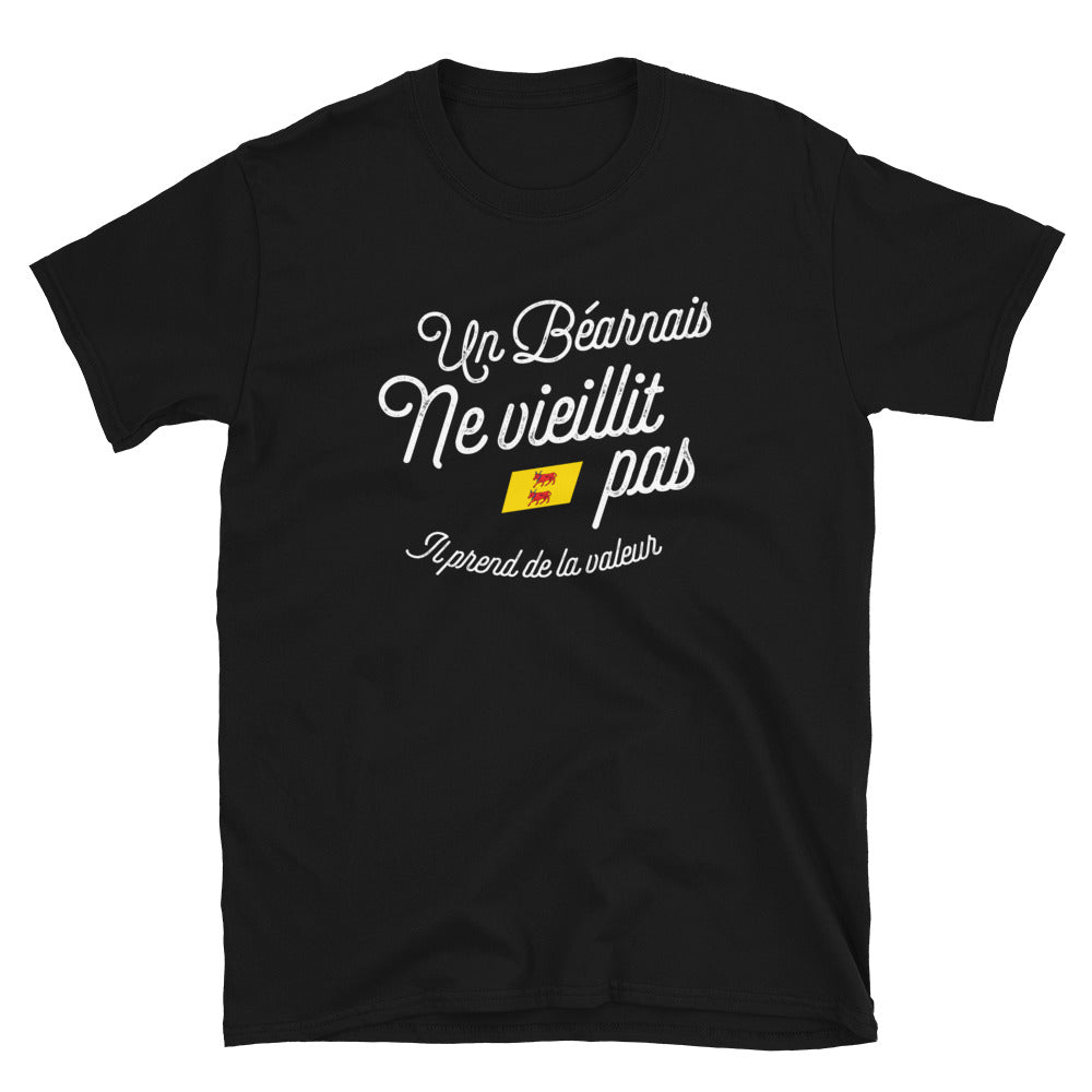 Un Béarnais ne vieillit pas il prend de la valeur - T-shirt Standard - Ici & Là - T-shirts & Souvenirs de chez toi