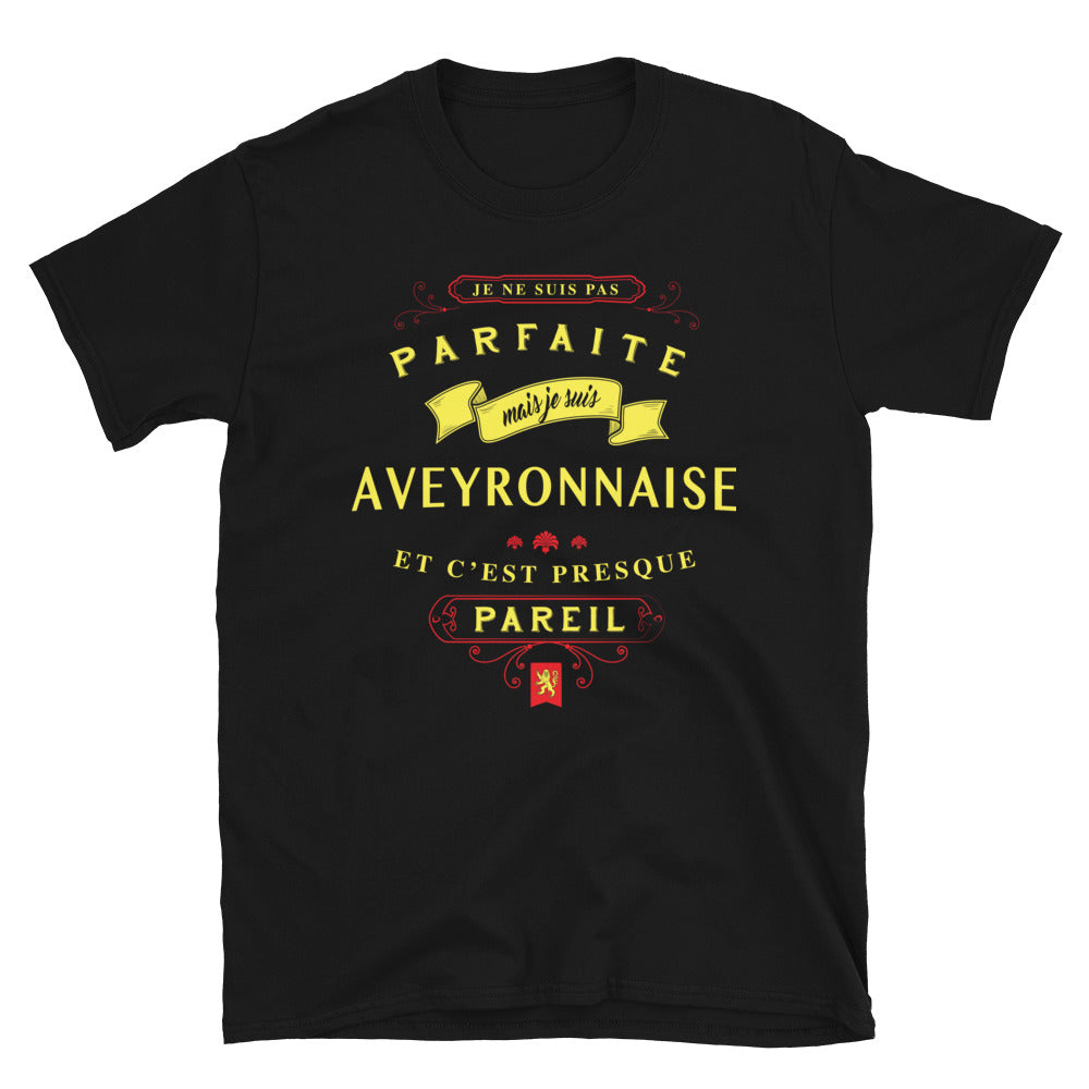 T-shirt Aveyron noir - Parfaite Aveyronnaise avec humour