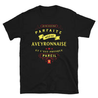 Thumbnail for T-shirt Aveyron noir - Parfaite Aveyronnaise avec humour