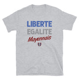 Liberté Égalité Mayennais - T-shirt Standard - Ici & Là - T-shirts & Souvenirs de chez toi