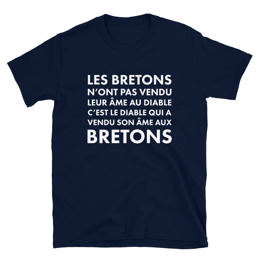 Les bretons n'ont pas vendu leur âme au diable - T-shirt Standard - Ici & Là - T-shirts & Souvenirs de chez toi