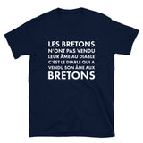 Les bretons n'ont pas vendu leur âme au diable - T-shirt Standard - Ici & Là - T-shirts & Souvenirs de chez toi