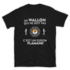 T-shirt Wallonie noir - Le gars qui ne boit pas c'est un espion