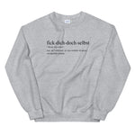 Definition fick dich doch selbst - allemand - Sweatshirt - Ici & Là - T-shirts & Souvenirs de chez toi