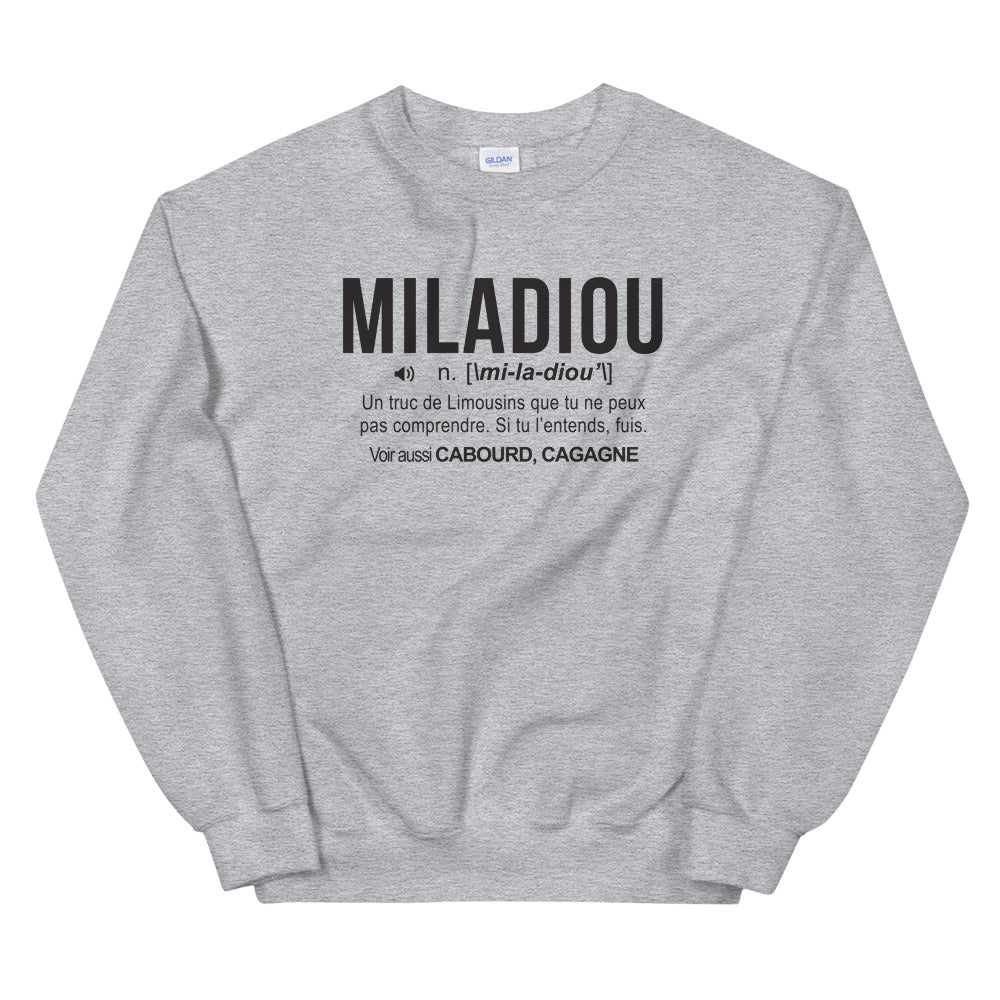 Definition Miladiou - Limousin - Sweatshirt - Ici & Là - T-shirts & Souvenirs de chez toi