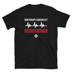Mon groupe sanguin est Bourguignon Plus + - T-shirt Standard - Ici & Là - T-shirts & Souvenirs de chez toi