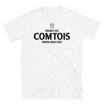 Comtois Rends-toi Nenni Mon Foie - T-shirt Standard - Ici & Là - T-shirts & Souvenirs de chez toi