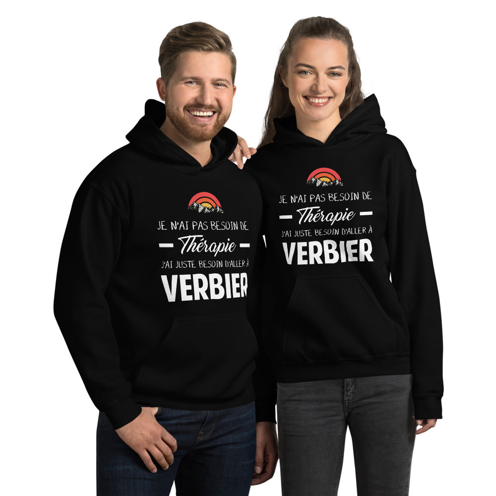 Je n'ai pas besoin de thérapie j'ai juste besoin d'aller à Verbier - Valais, Suisse - Sweatshirt à capuche - Ici & Là - T-shirts & Souvenirs de chez toi