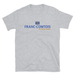 Franc-comtois pas B**rguignon - T-shirt Standard - Ici & Là - T-shirts & Souvenirs de chez toi