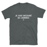 Je suis entouré de Cabroes - Portugal - T-shirt Standard - Ici & Là - T-shirts & Souvenirs de chez toi