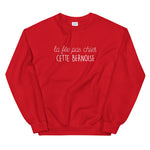 fée pas chier cette Bernoise - Suisse - Sweatshirt - Ici & Là - T-shirts & Souvenirs de chez toi