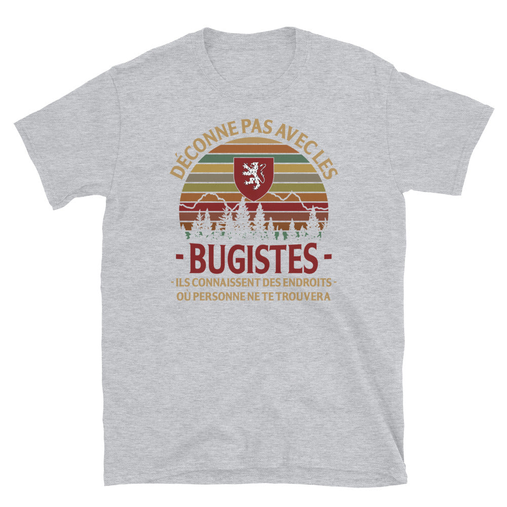 Endroits Bugistes - T-shirt Standard - Ici & Là - T-shirts & Souvenirs de chez toi