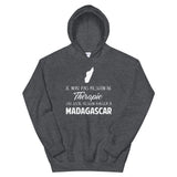 Pas besoin de Thérapie Madagascar - Sweatshirt à capuche - Ici & Là - T-shirts & Souvenirs de chez toi