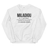 Definition Miladiou - Lozérien - Sweatshirt - Ici & Là - T-shirts & Souvenirs de chez toi