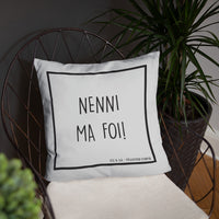 Thumbnail for Coussin Franche Comté - Nenni ma foi - touche décorative comtoise