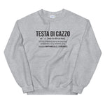 Testa Di Cazzo - Italie - Sweatshirt - Ici & Là - T-shirts & Souvenirs de chez toi