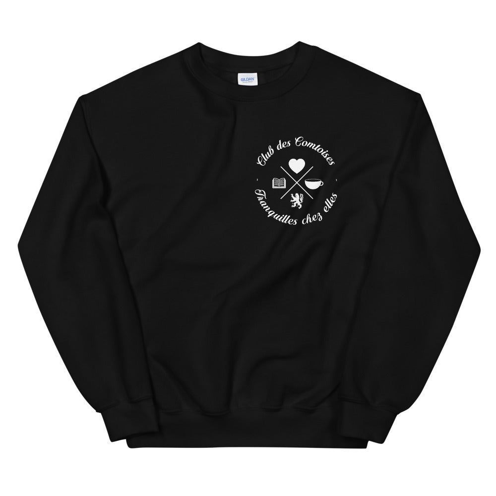 Club des Comtoises tranquilles chez elles - Sweatshirt - Ici & Là - T-shirts & Souvenirs de chez toi