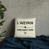 Thumbnail for Aveyron - Home Sweet Home - Coussin décoratif - Ici & Là - T-shirts & Souvenirs de chez toi