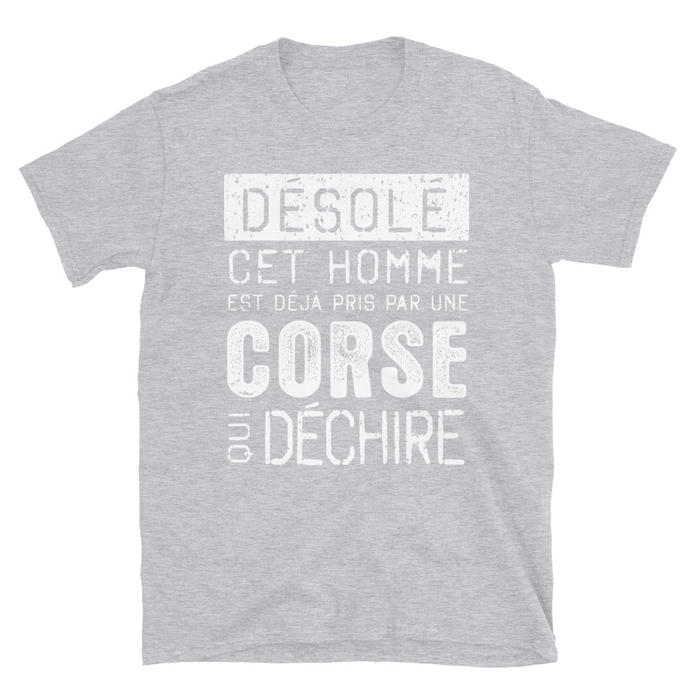 Désolé pris par un Corse -  T-Shirt standard - Ici & Là - T-shirts & Souvenirs de chez toi