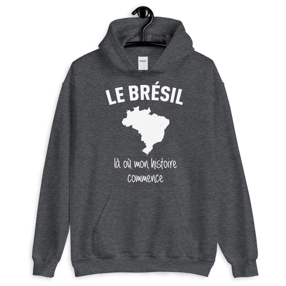 Brésil là où mon histoire commence - Sweatshirt à capuche - Ici & Là - T-shirts & Souvenirs de chez toi