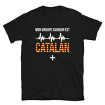 Mon groupe sanguin Catalan plus - T-shirt Standard - Ici & Là - T-shirts & Souvenirs de chez toi