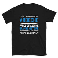 Thumbnail for T-shirt Ardèche noir - Aucune grande histoire ne commence par il était une fois
