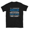 T-shirt Ardèche noir - Aucune grande histoire ne commence par il était une fois