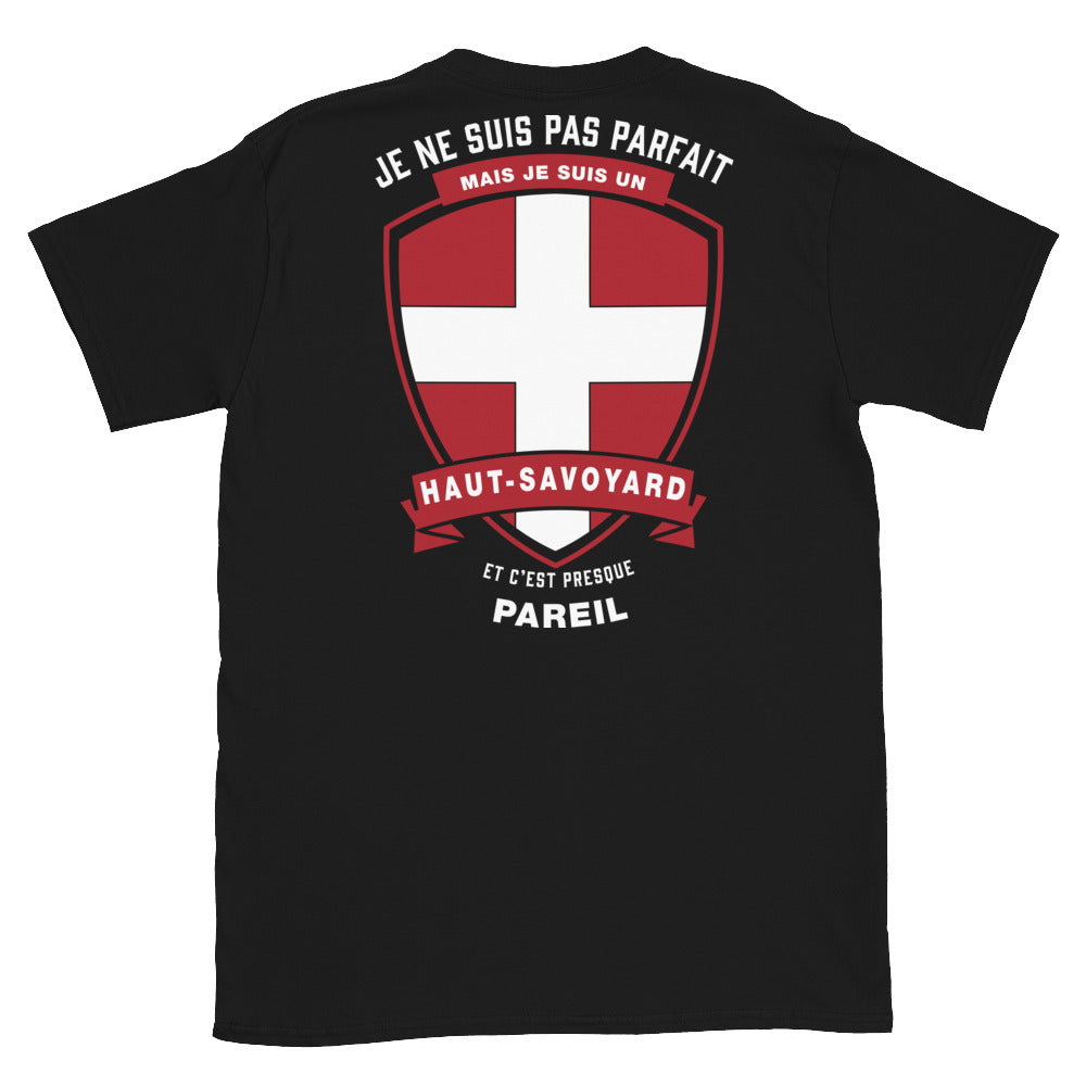 T-shirt Haut Savoyard noir - Je ne suis pas parfait mais... face