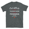 T-shirt Périgord noir - C'est difficile d'avoir toujours raison