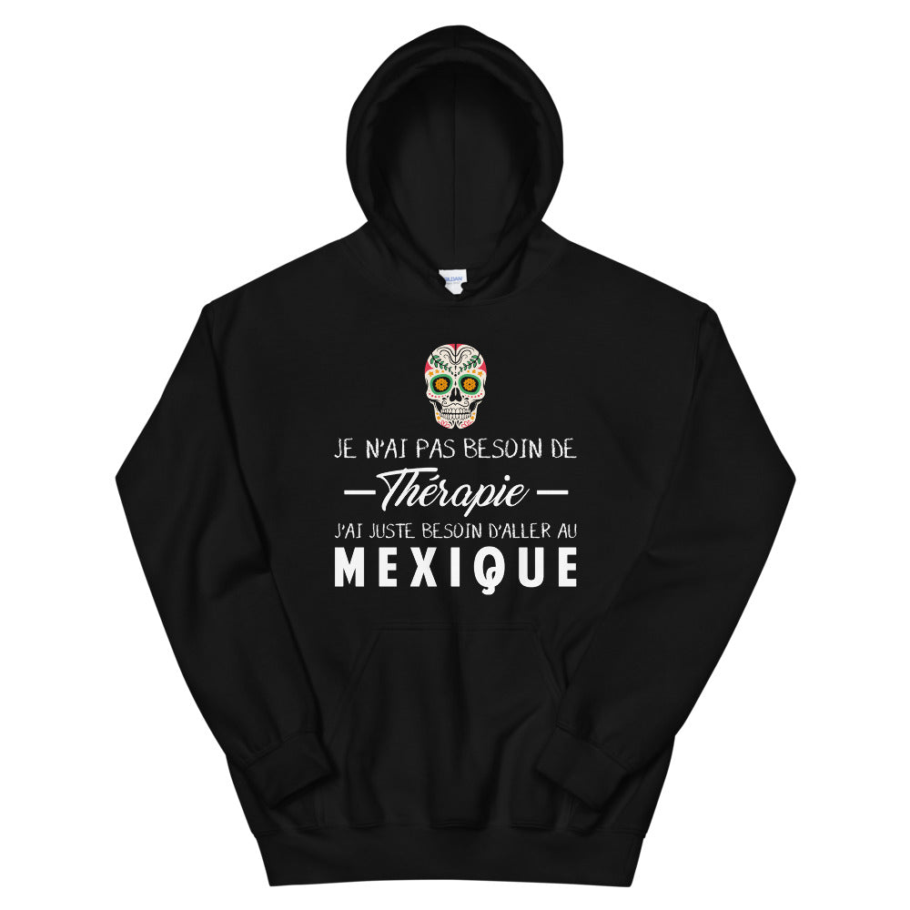 Sweatshirt Mexique noir - Pas besoin de thérapie