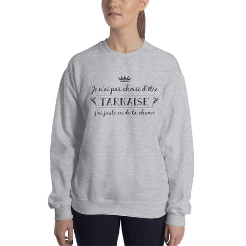 Choix tarnaise  - Sweatshirt - Ici & Là - T-shirts & Souvenirs de chez toi