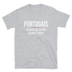 Portugais ce qui ne me tue pas devrait courir - T-shirt standard - Ici & Là - T-shirts & Souvenirs de chez toi