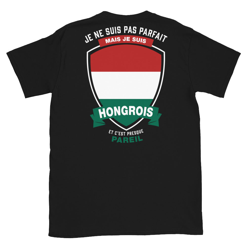 T-shirt Hongrois noir - Je ne suis pas parfait mais