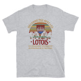 Lotois, endroit, déconne pas - T-shirts Unisexe Standard - Ici & Là - T-shirts & Souvenirs de chez toi