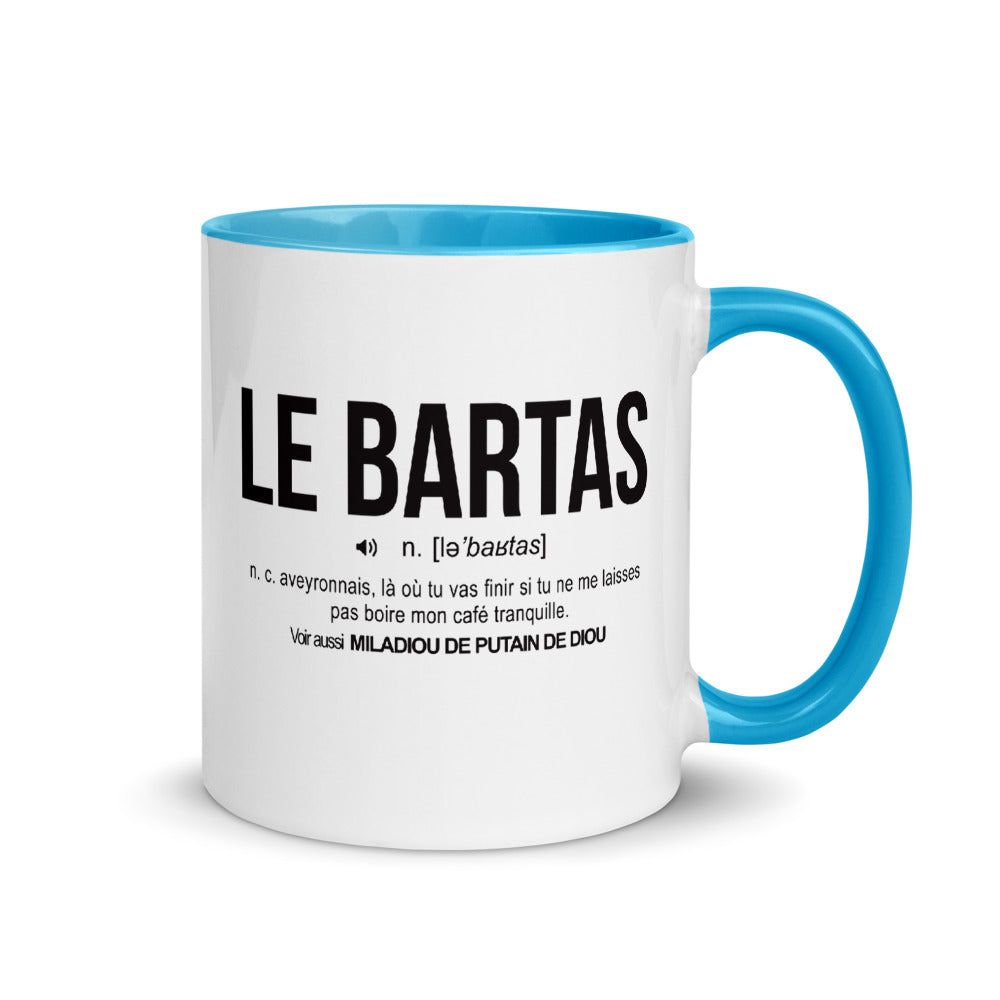 Définition drôle La Bartas pour le café des Aveyronnais le matin  - Mug Tasse Couleurs intérieures - Ici & Là - T-shirts & Souvenirs de chez toi