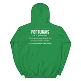 Définition Portugais - humour pour un cadeau - Sweat à capuche - Ici & Là - T-shirts & Souvenirs de chez toi