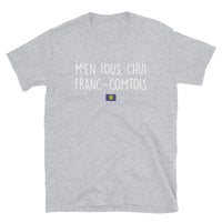 Thumbnail for M'en fous, chui Franc-comtois - T-shirt Standard - Ici & Là - T-shirts & Souvenirs de chez toi