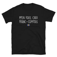 Thumbnail for T-shirt Franche-Comté noir - M'en fous, chui Franc-comtois