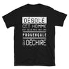 T-shirt Provence noir - Désolé, ce mec est pris par une fille qui déchire