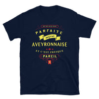 Thumbnail for T-shirt Aveyron bleu marine - Parfaite Aveyronnaise avec humour